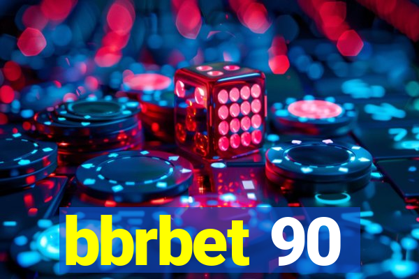 bbrbet 90